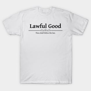 Lawful Good DND 5e RPG Alignment Role Playing T-Shirt